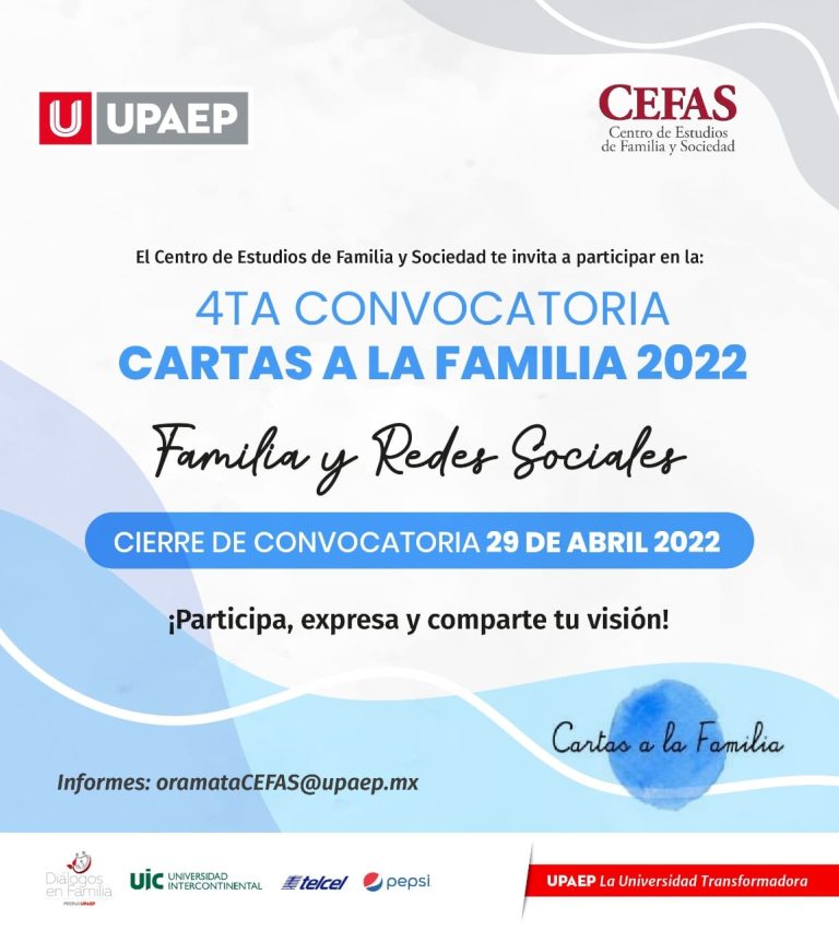 UPAEP-CEFAS  invita a la comunidad UIC a participar en la convocatoria Cartas a la familia