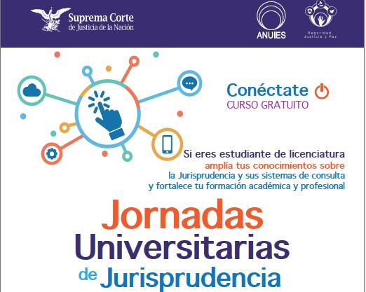 Asisten estudiantes a las Jornadas Universitarias de Jurisprudencia de la SCJN