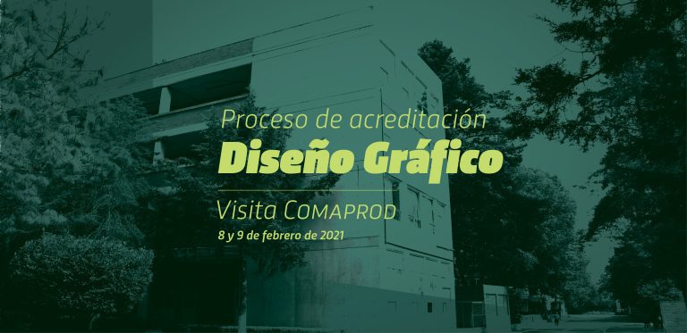 Comaprod estará evaluando a la Licenciatura en Diseño Gráfico