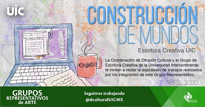 Se presenta “Construcción de Mundos” del Grupo Representativo de Escritura Creativa