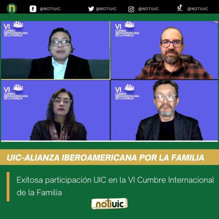 Exitosa participación UIC en la VI Cumbre Internacional de la Familia