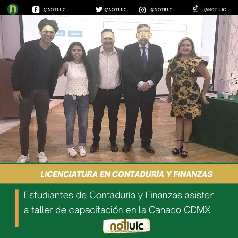 Estudiantes de Contaduría y Finanzas asisten a taller de capacitación en la Canaco CDMX