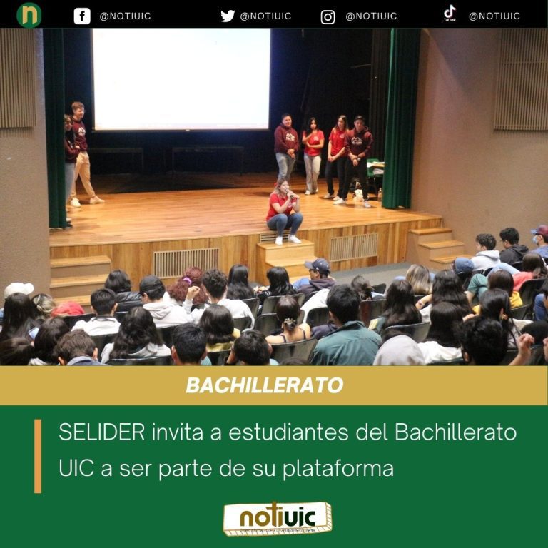 SELIDER invita a estudiantes del Bachillerato UIC a ser parte de su plataforma