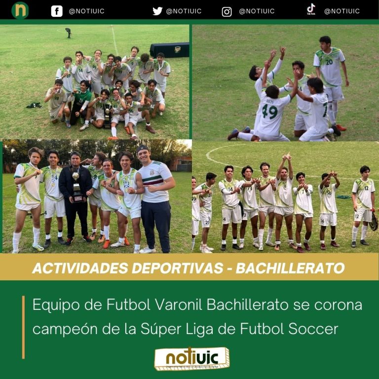 Equipo de Futbol Varonil Bachillerato se corona campeón de la Súper Liga de Futbol Soccer