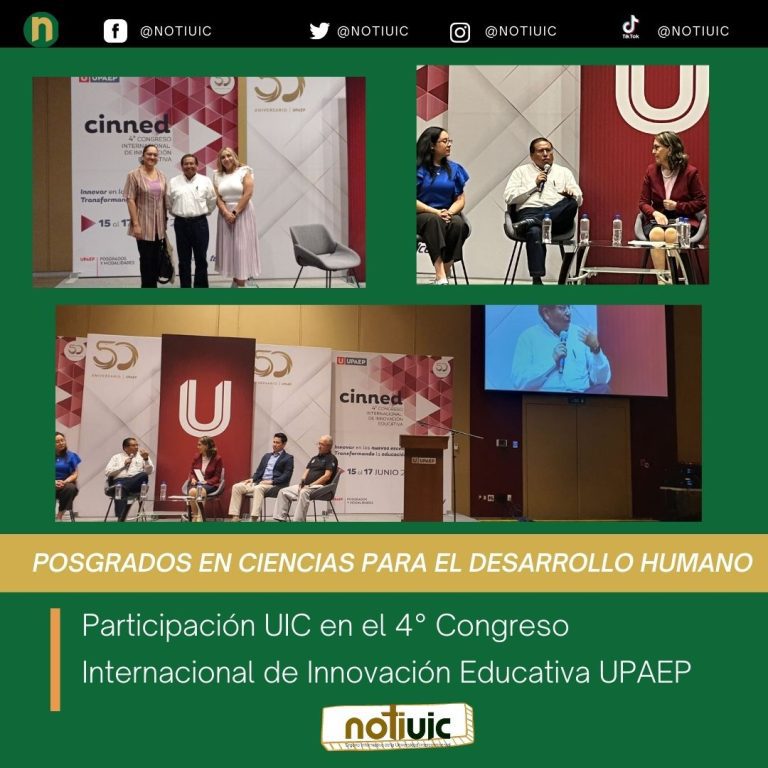 Participación UIC en el 4° Congreso Internacional de Innovación Educativa UPAEP