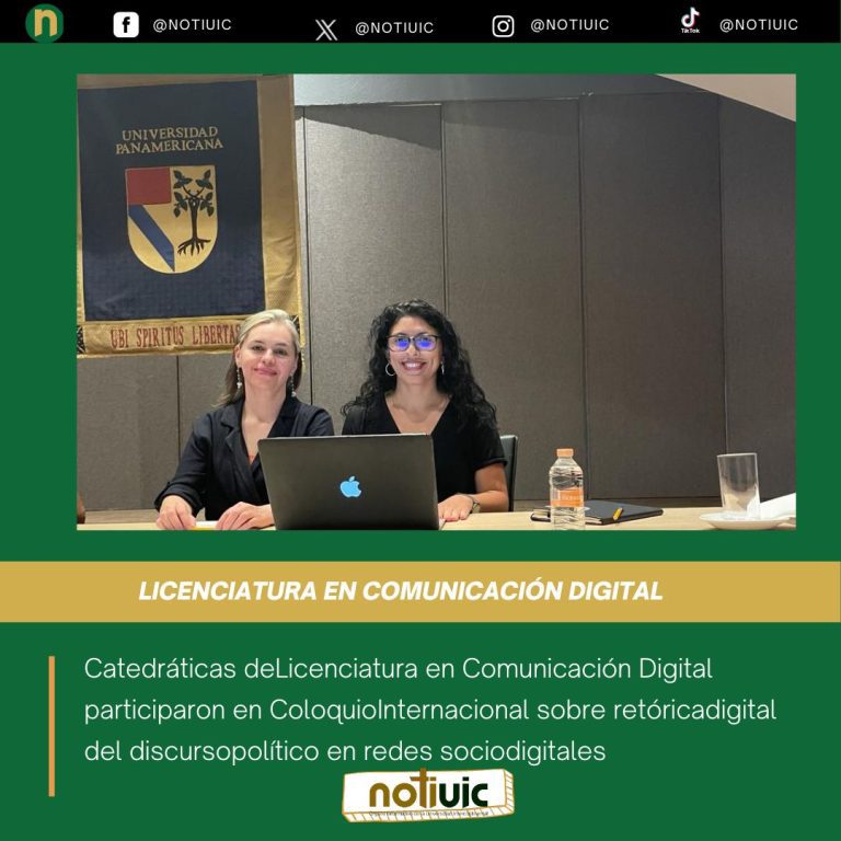 Catedráticas de Licenciatura en Comunicación Digital participaron en Coloquio Internacional sobre retórica digital del discurso político en redes sociodigitales