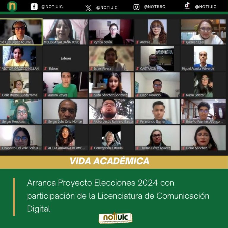 Arranca Proyecto Elecciones 2024 con participación de la Licenciatura de Comunicación Digital