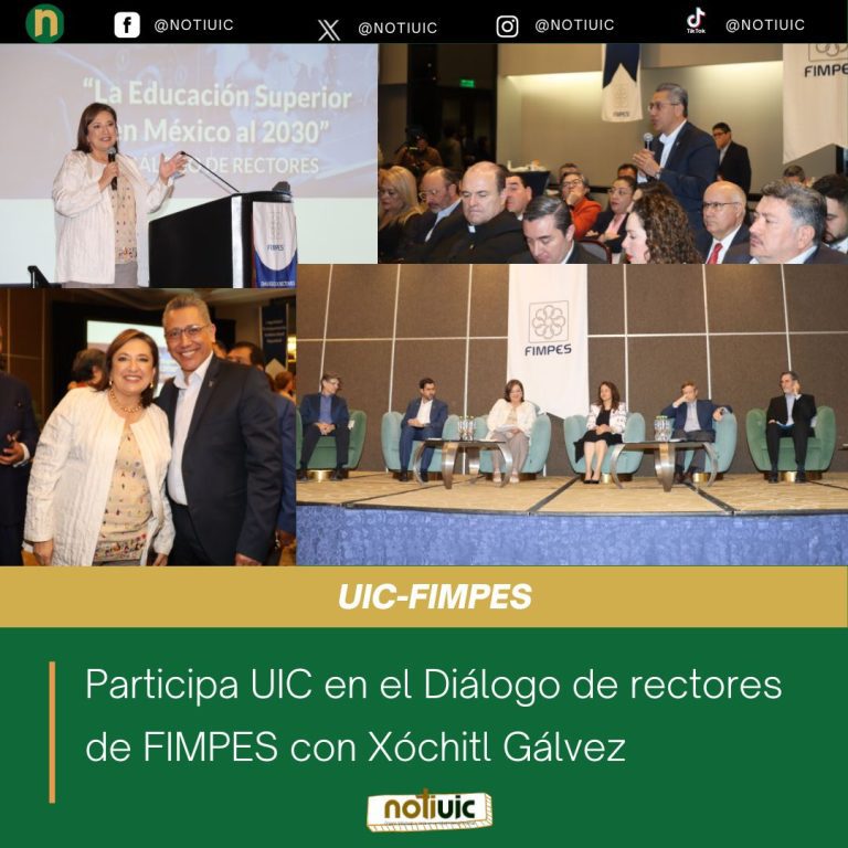 Participa UIC en el Diálogo de rectores de FIMPES con Xóchitl Gálvez