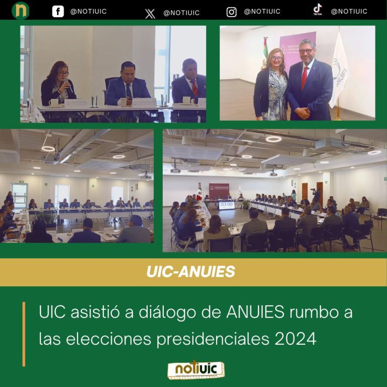 UIC asistió a diálogo de ANUIES rumbo a las elecciones presidenciales 2024