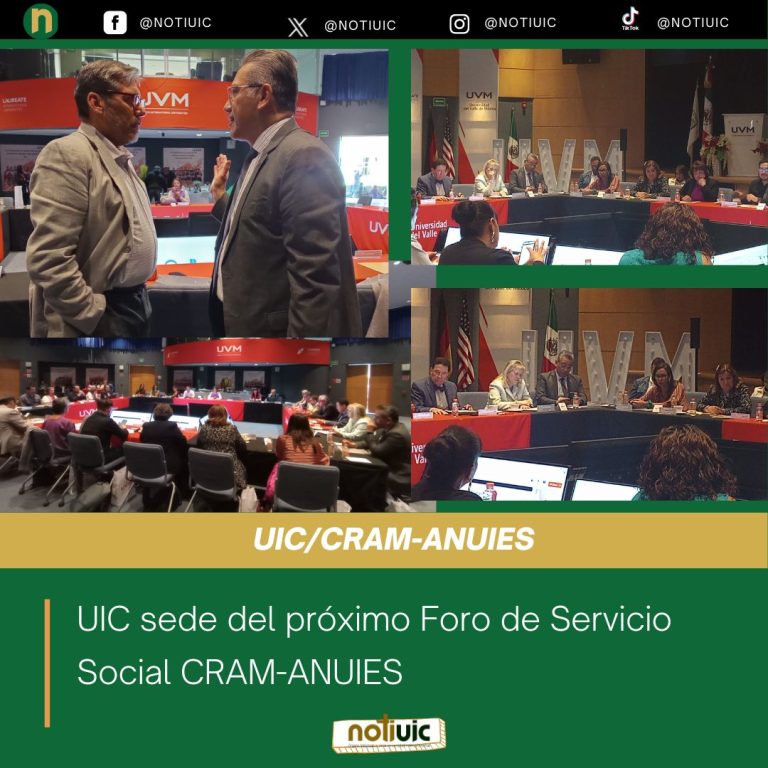 UIC sede del próximo Foro de Servicio Social CRAM-ANUIES