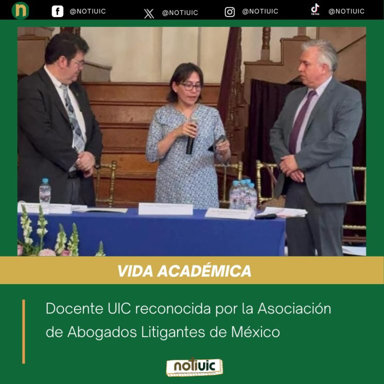 Docente UIC reconocida por la Asociación de Abogados Litigantes de México