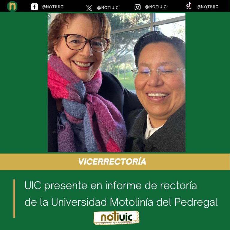 UIC presente en informe de rectoría de la Universidad Motolinía del Pedregal