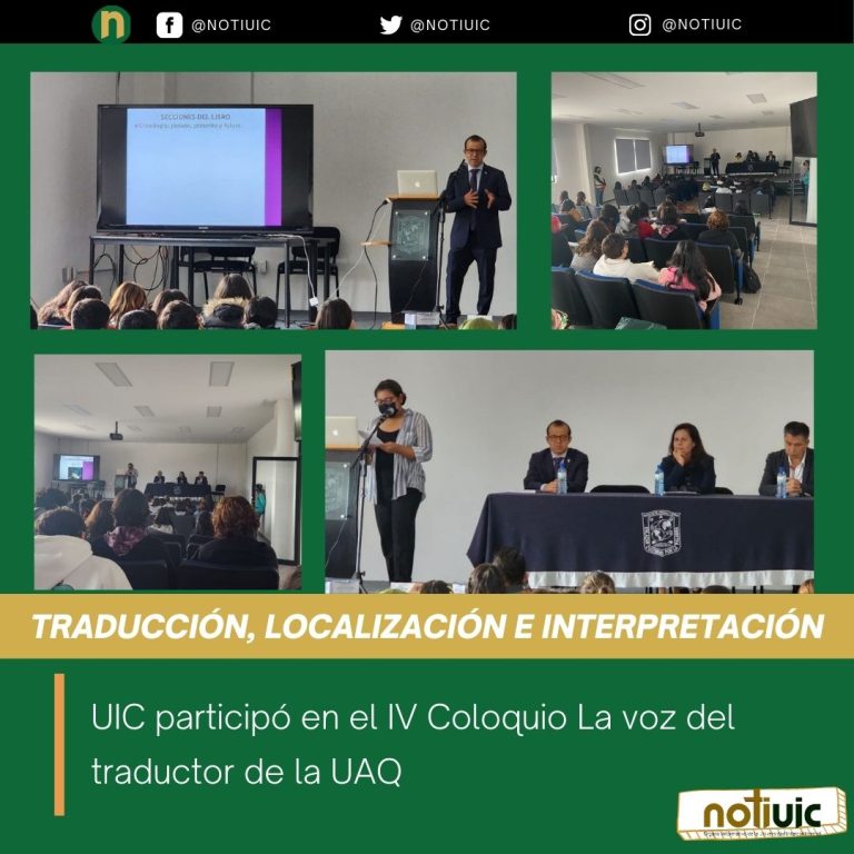 UIC participó en el IV Coloquio La voz del traductor de la UAQ