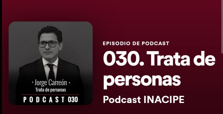 Participación UIC en podcast de INACIPE sobre trata de personas y derechos humanos